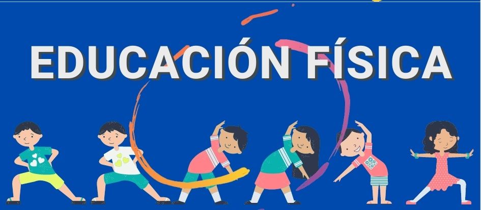 EDUCACIÓN FÍSICA